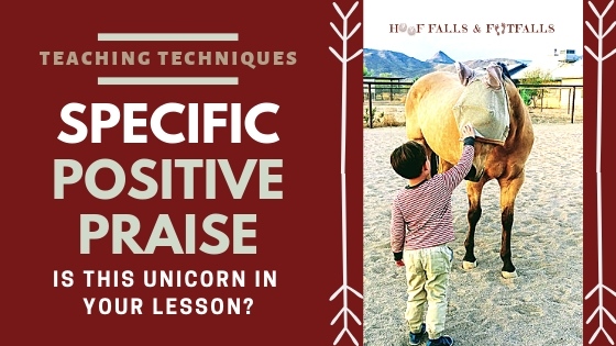 SPECIFIC Positive Praise- Is this unicorn in your lesson?